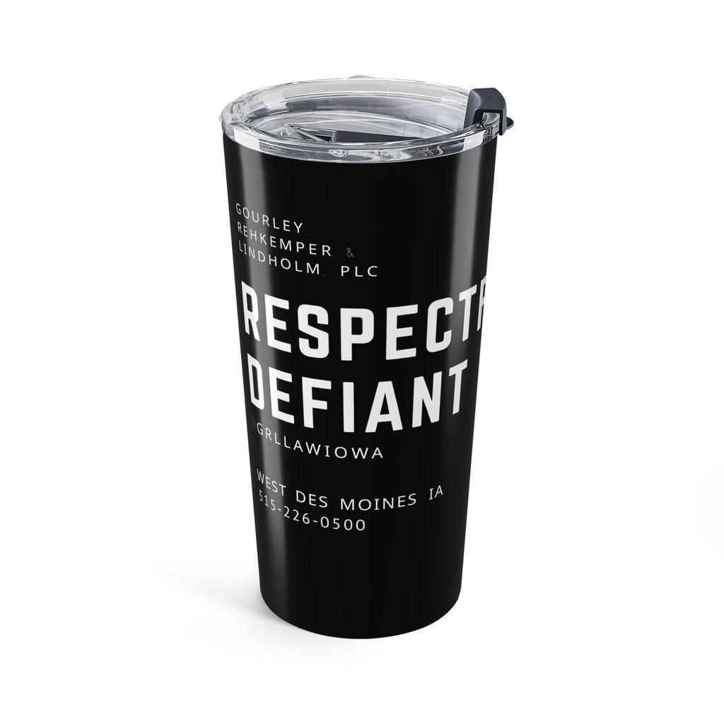 Respectfully Defiant Tumbler 20oz