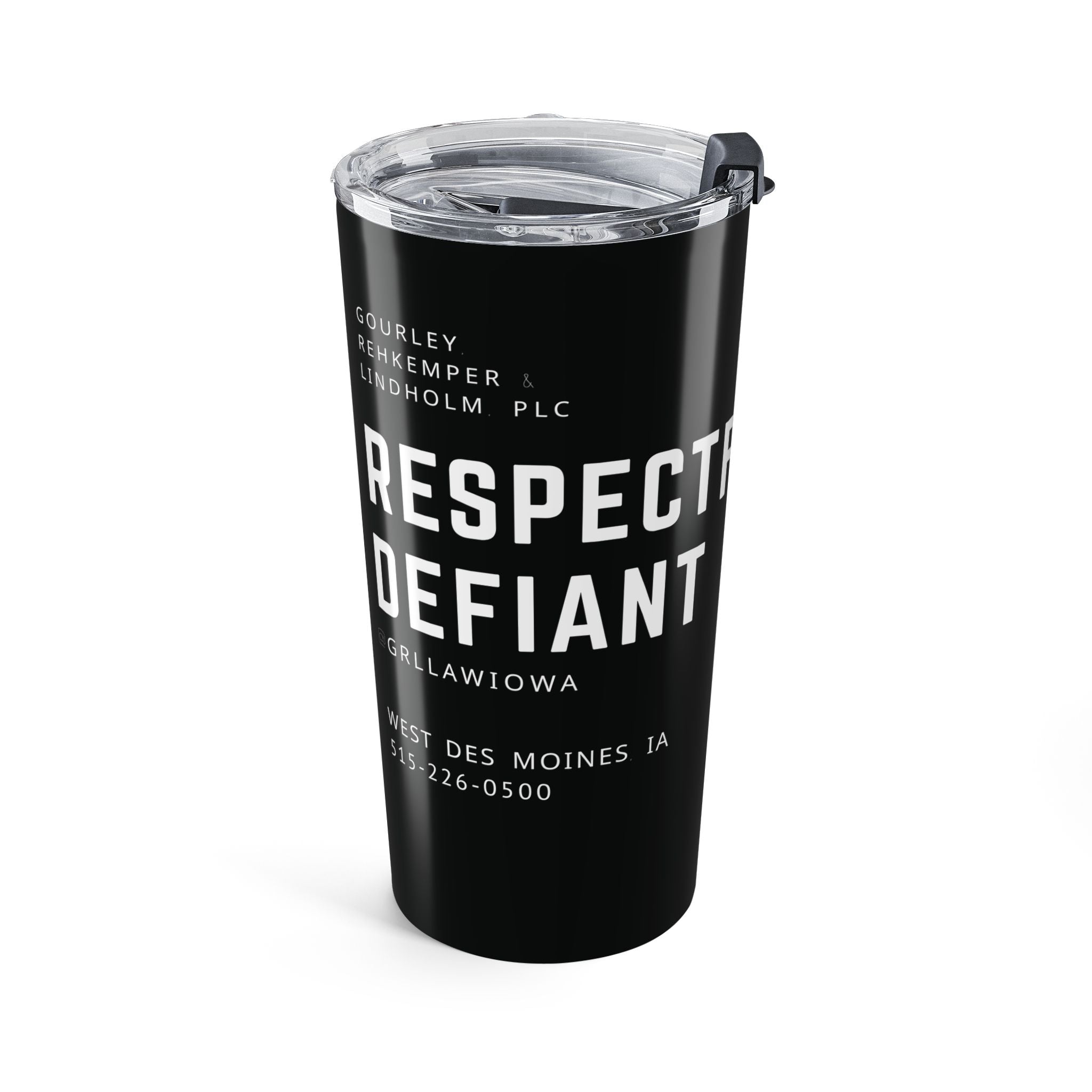 Respectfully Defiant Tumbler 20oz