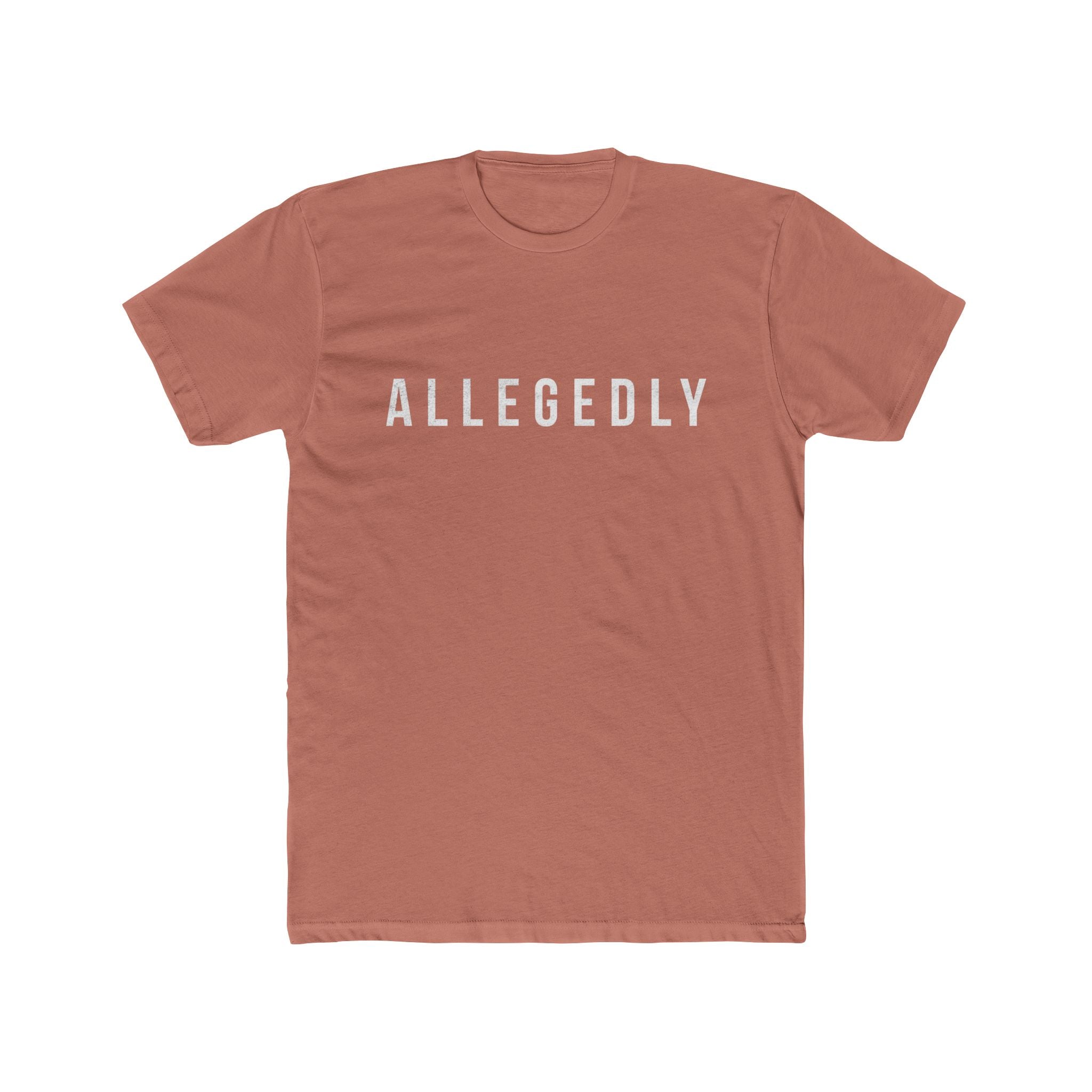 Allegedly