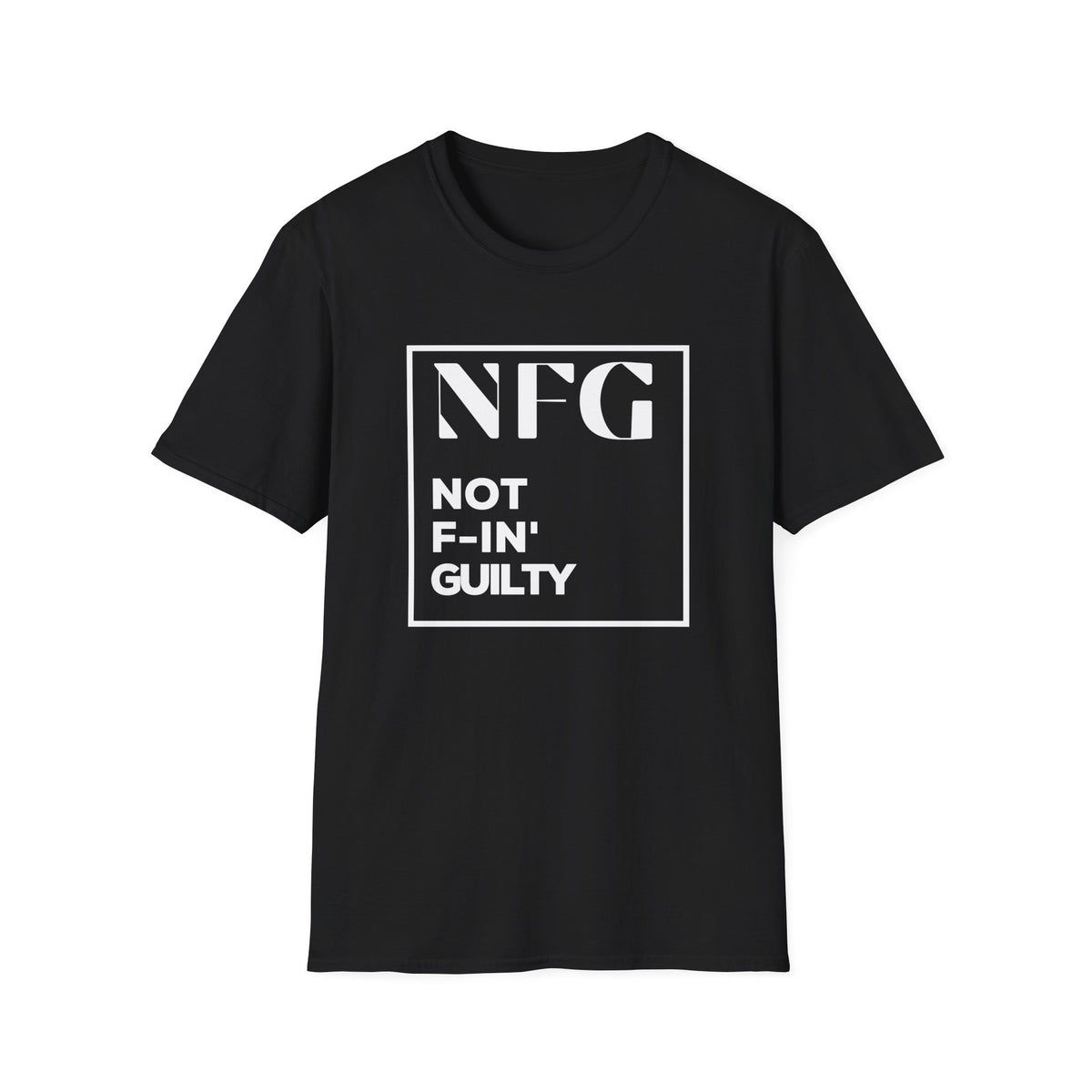 NFG Tee – Not F-in’ Guilty
