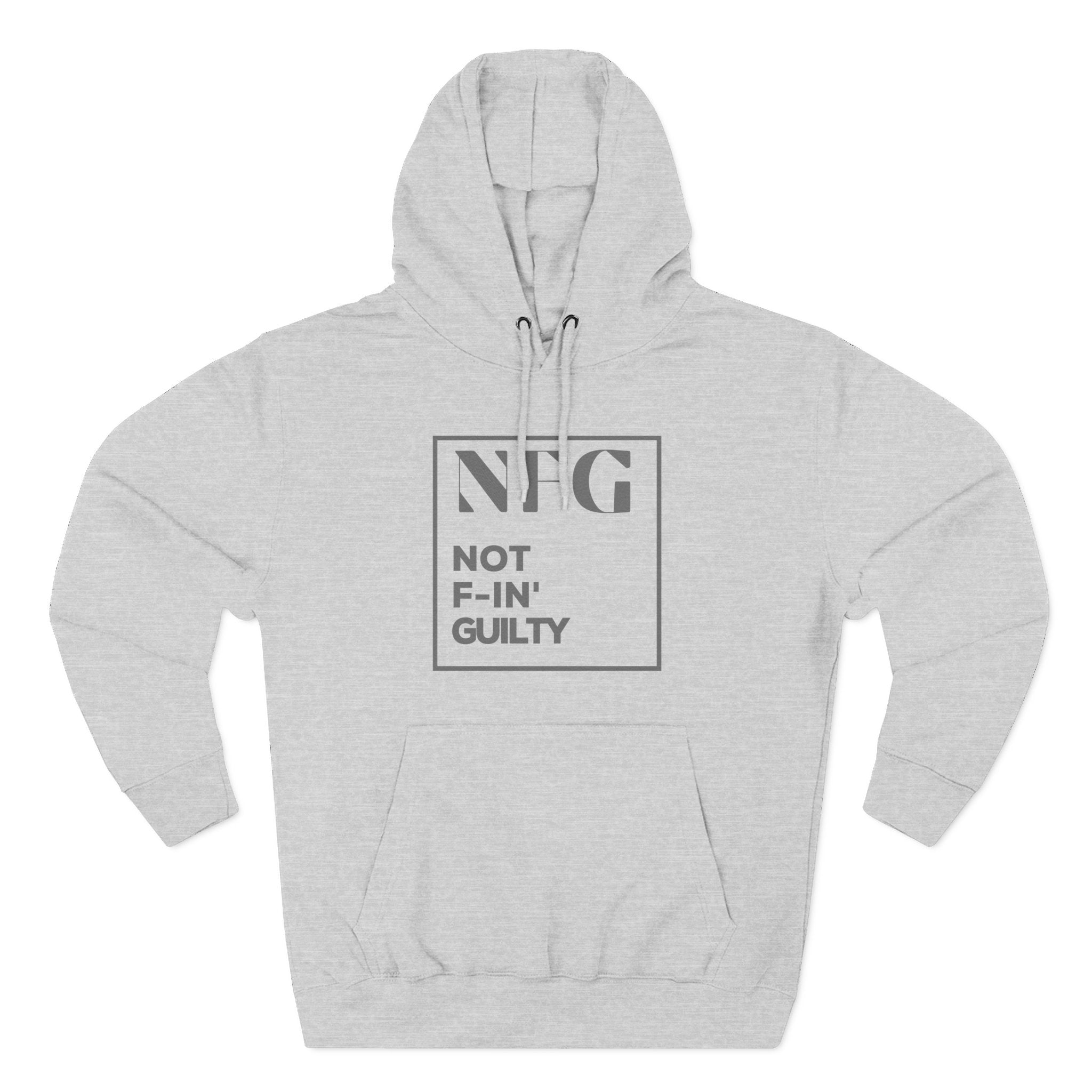 NFG Hoodie – Not F-in’ Guilty