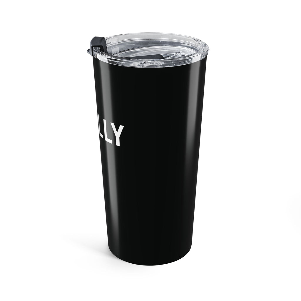 Respectfully Defiant Tumbler 20oz
