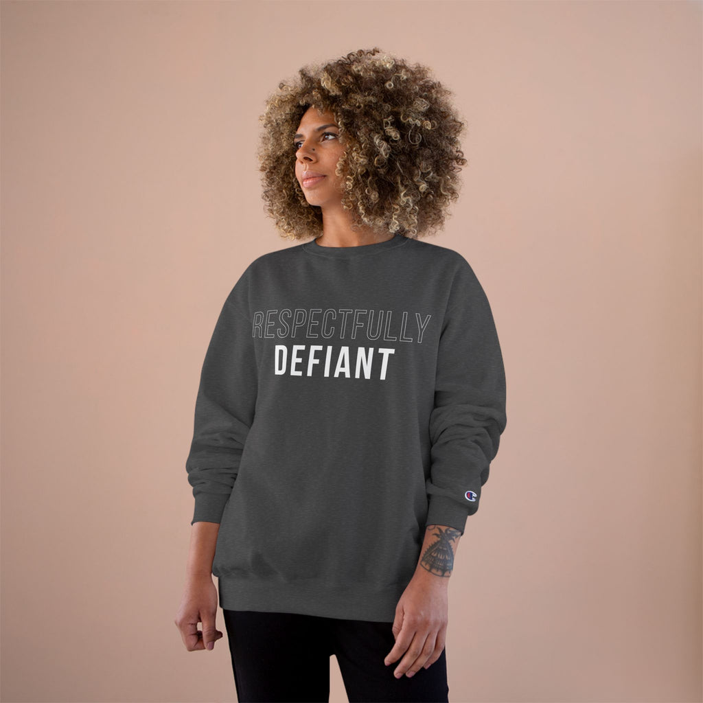 Respectfully Defiant Crewneck