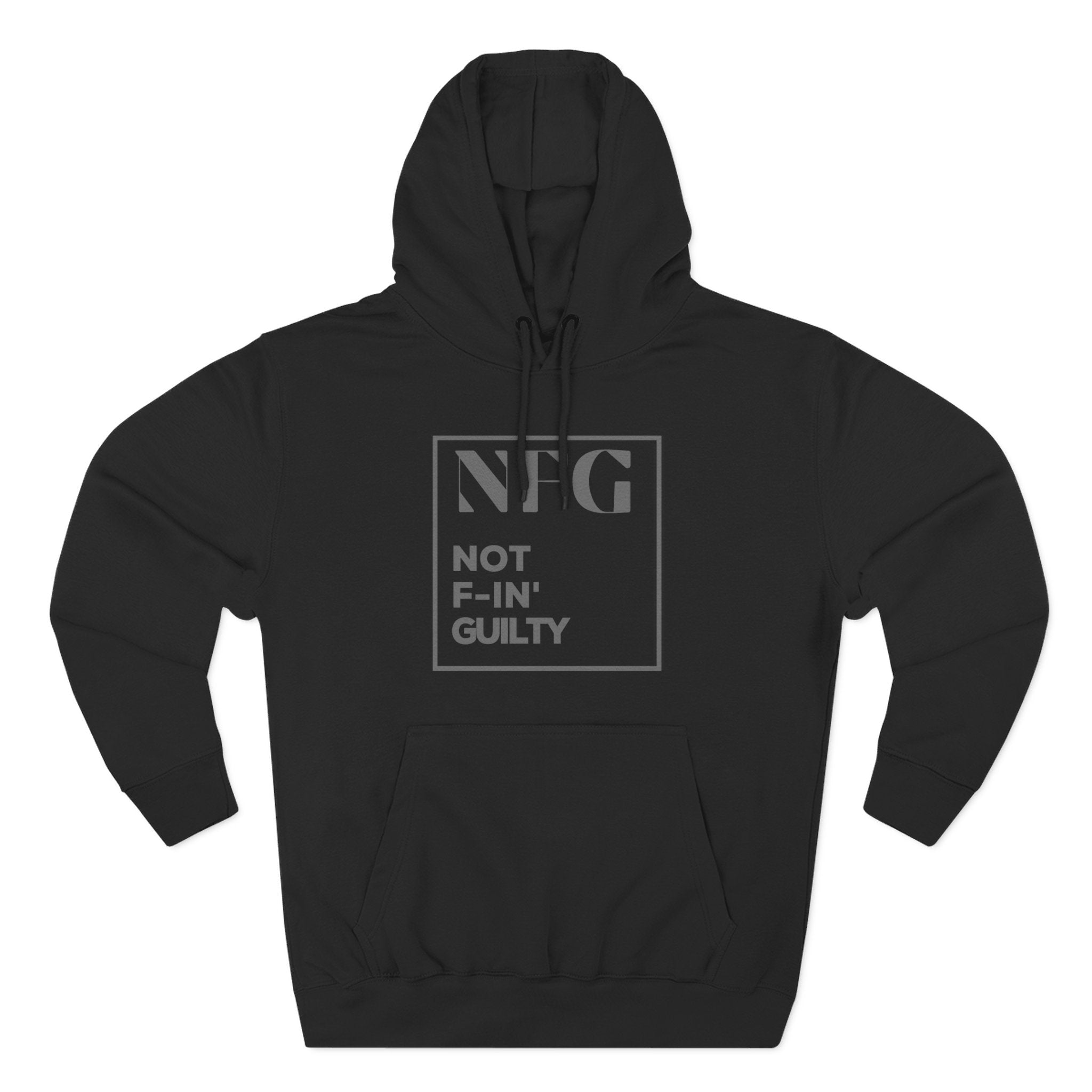 NFG Hoodie – Not F-in’ Guilty