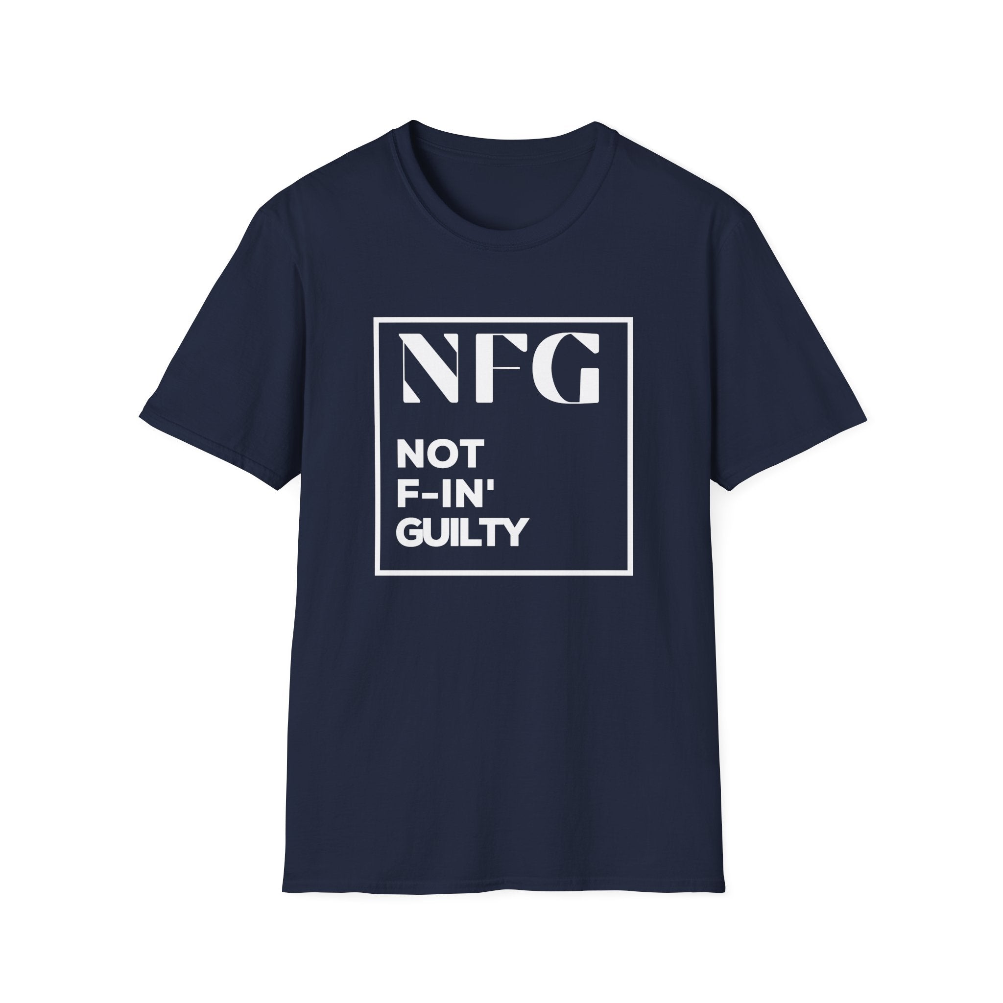 NFG Tee – Not F-in’ Guilty